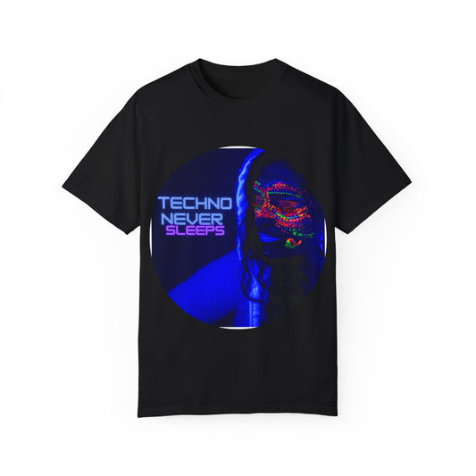 Techno Never Sleeps Unisex Garment-Dyed T-shirt